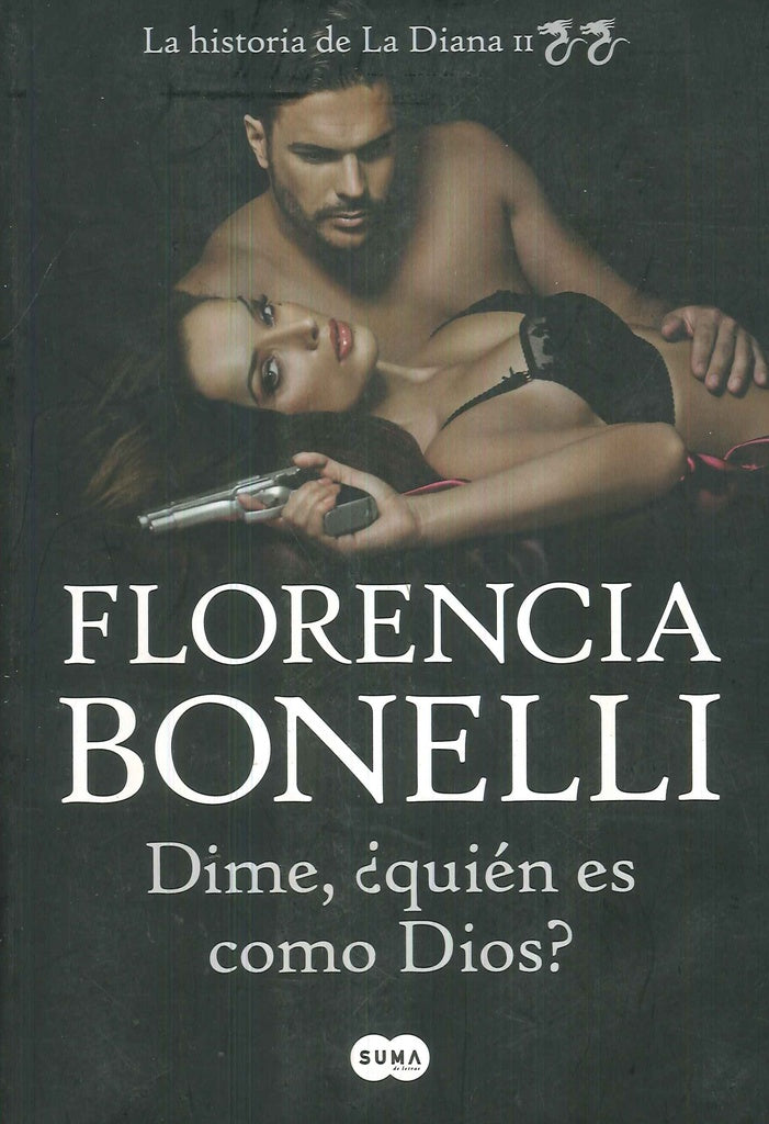 Dime, ¿quién es como Dios?	 | FLORENCIA BONELLI