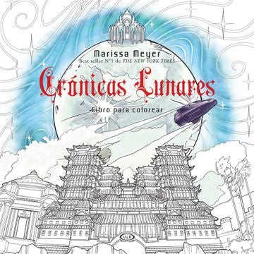 Crónicas lunares. Libro para colorear | MARISSA MEYER