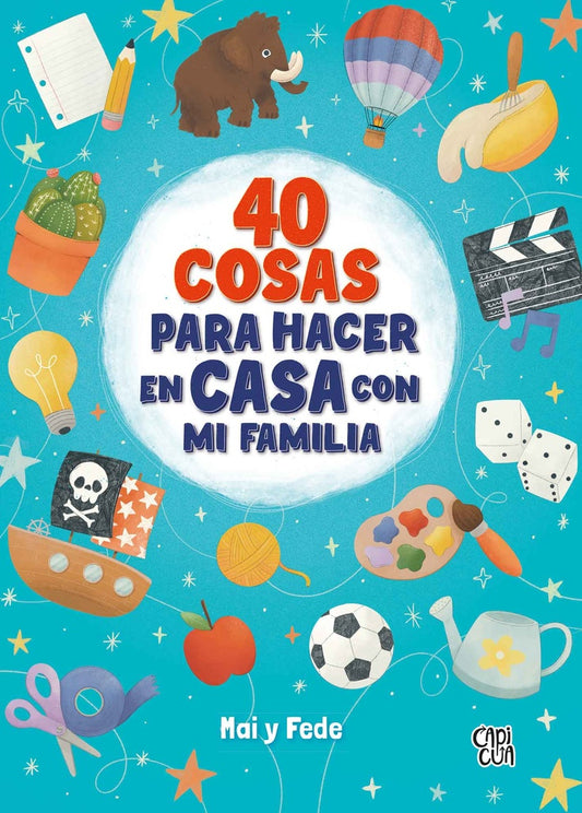 40 cosas para hacer en casa con mi familia | Mai y Fede