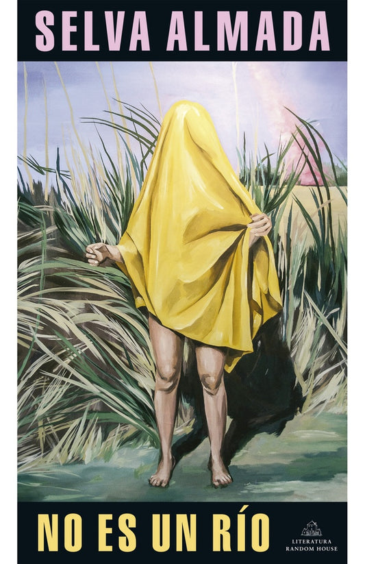No es un río | SELVA ALMADA