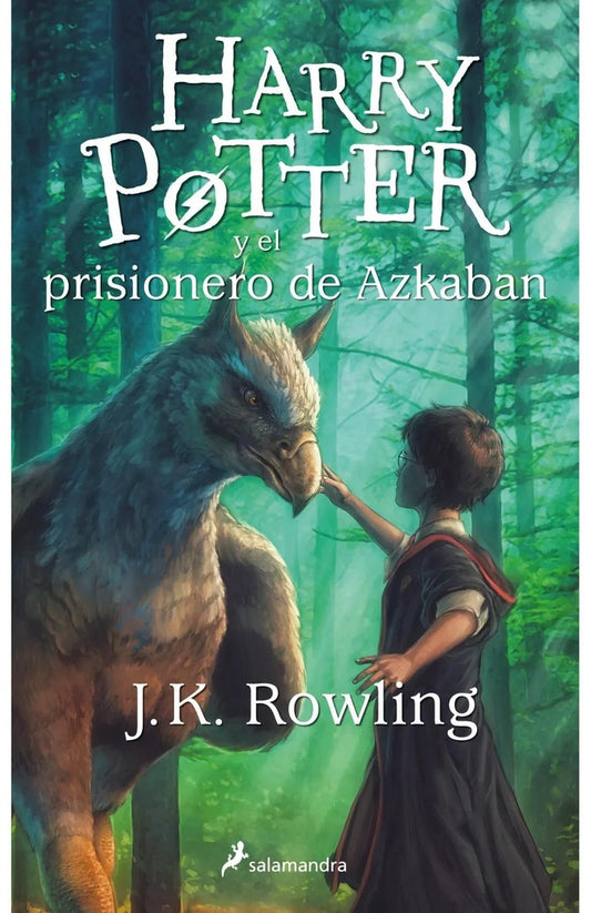 Harry Potter y el prisionero de Azkaban. Harry Potter 3 | J. K. Rowling