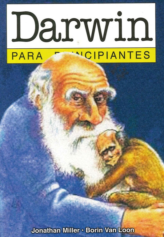 Darwin para Principiantes | JONATHAN Y BORIN VAN LOON MILLER