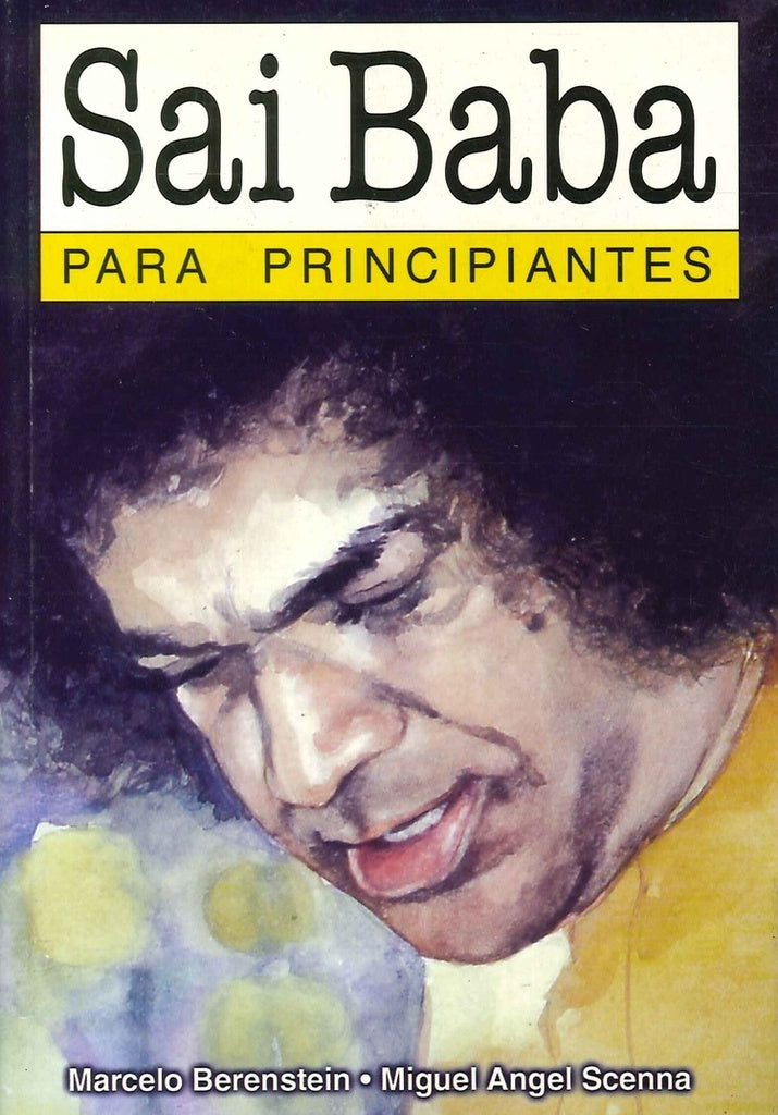 Sai Baba para principiantes | Marcelo Berenstein