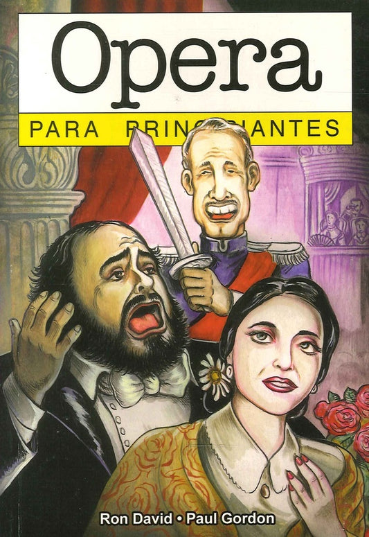 Ópera para principiantes | RON DAVID - PAUL GORDON