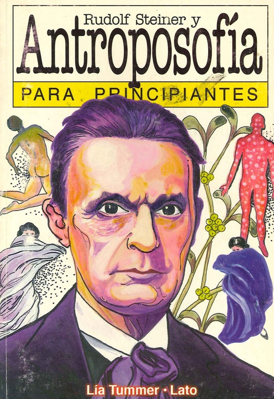 Antroposofía para principiantes | Lía Tummer