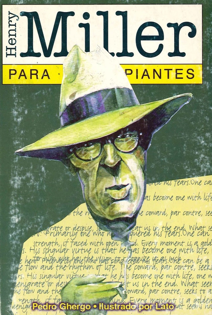 Henry Miller para principiantes | Pedro Pablo Ghergo y Lato