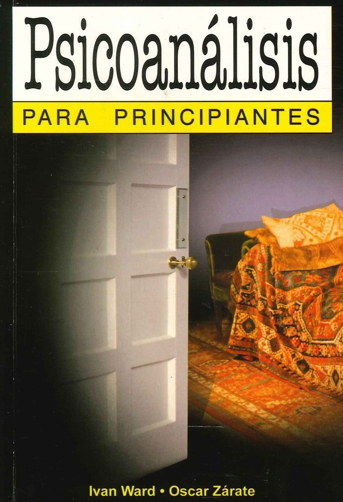 Psicoanálisis para principiantes | IVAN WARD