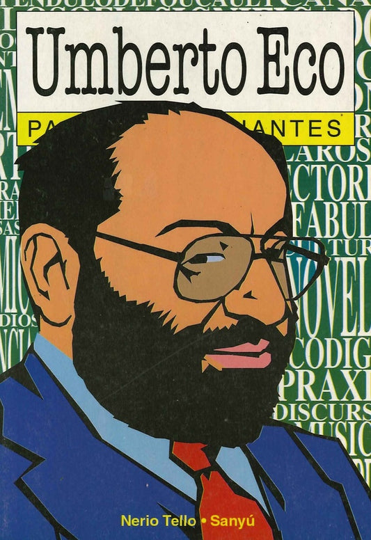 Umberto Eco para principiantes | NERIO TELLO