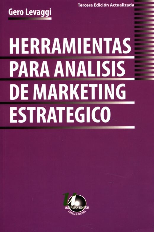 Herramientas para análisis de marketing estratégico | GERO LEVAGGI