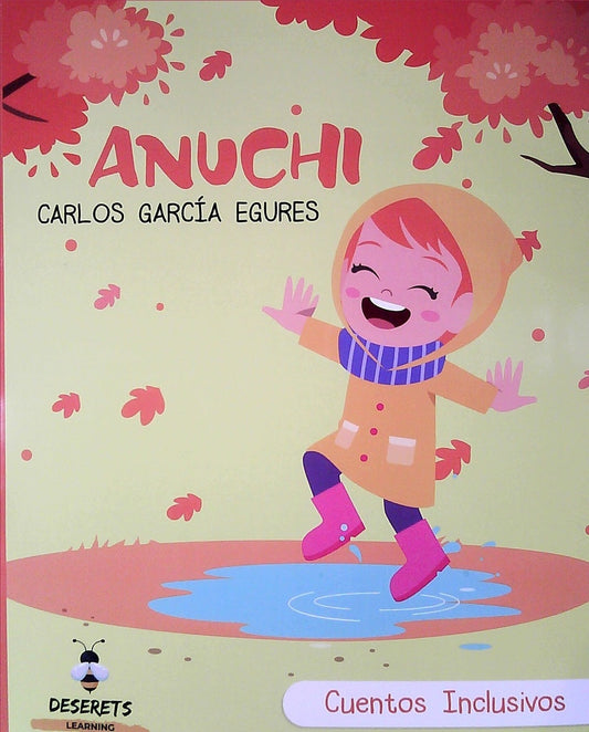 Anuchi. Cuentos Inclusivos | CARLOS GARCIA EGURES