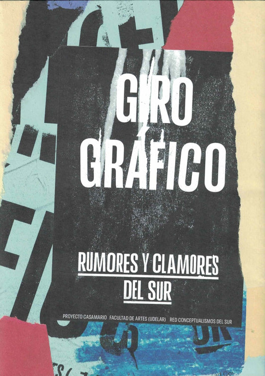 Giro gráfico. Rumores y clamores del sur | Varios autores