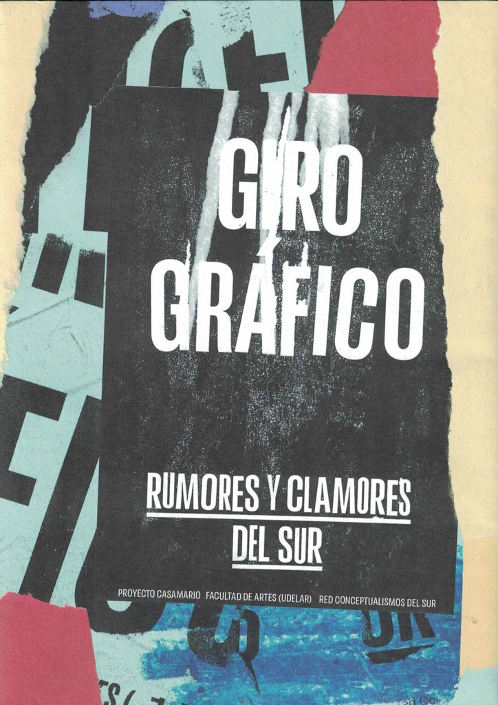 Giro gráfico. Rumores y clamores del sur | Varios autores