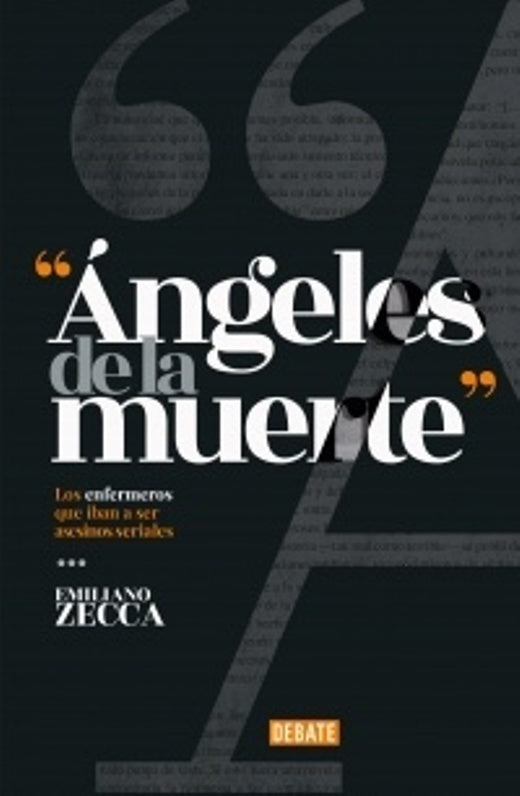 Ángeles de la muerte | EMILIANO ZECCA