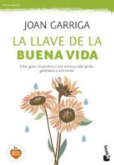 La llave de la buena vida | Joan Garriga