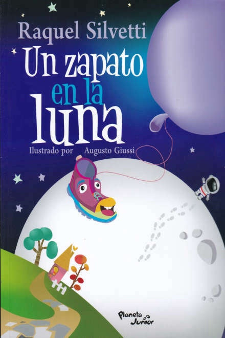 Un zapato en la luna | RAQUEL SILVETTI