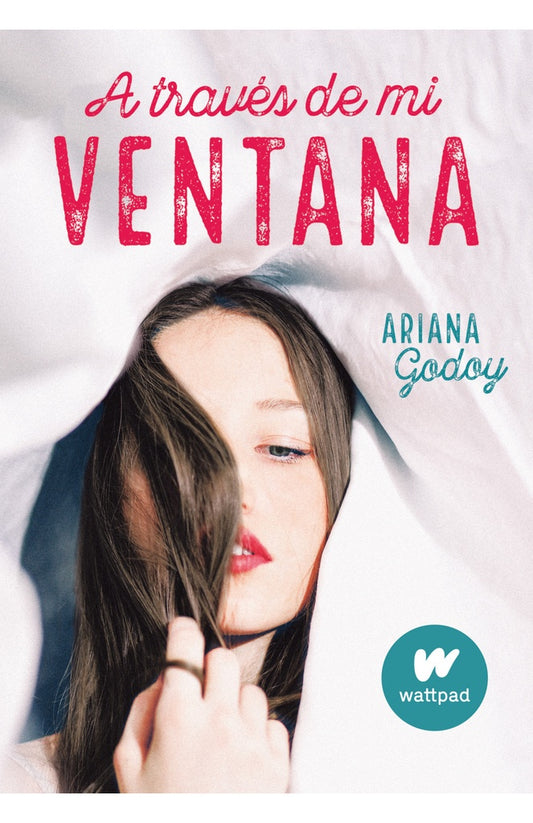 A través de mi ventana. Trilogía Hermanos Hidalgo 1 | Ariana Godoy