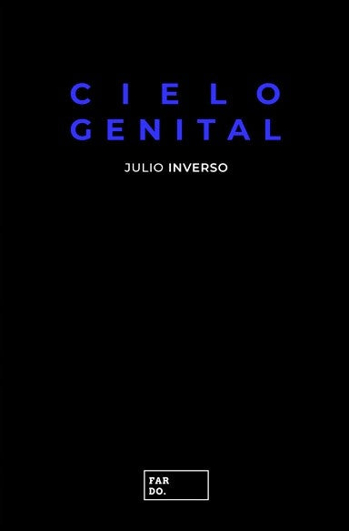 Cielo genital
 | JULIO INVERSO