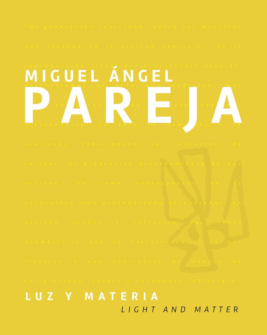 Luz y materia. Miguel Ángel Pareja | MIGUEL ANGEL PAREJA