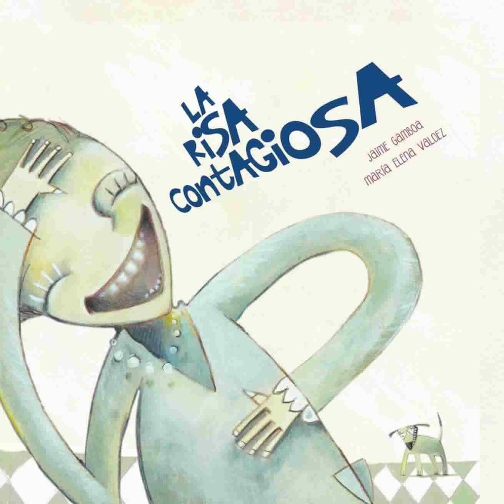 La risa contagiosa | JAIME GAMBOA - MARIA ELENA VALDEZ