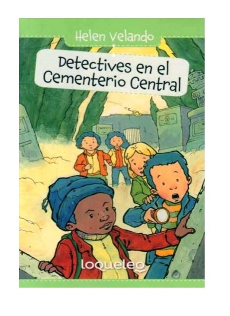 DETECTIVES EN EL CEMENTERIO CENTRAL | Helen Velando