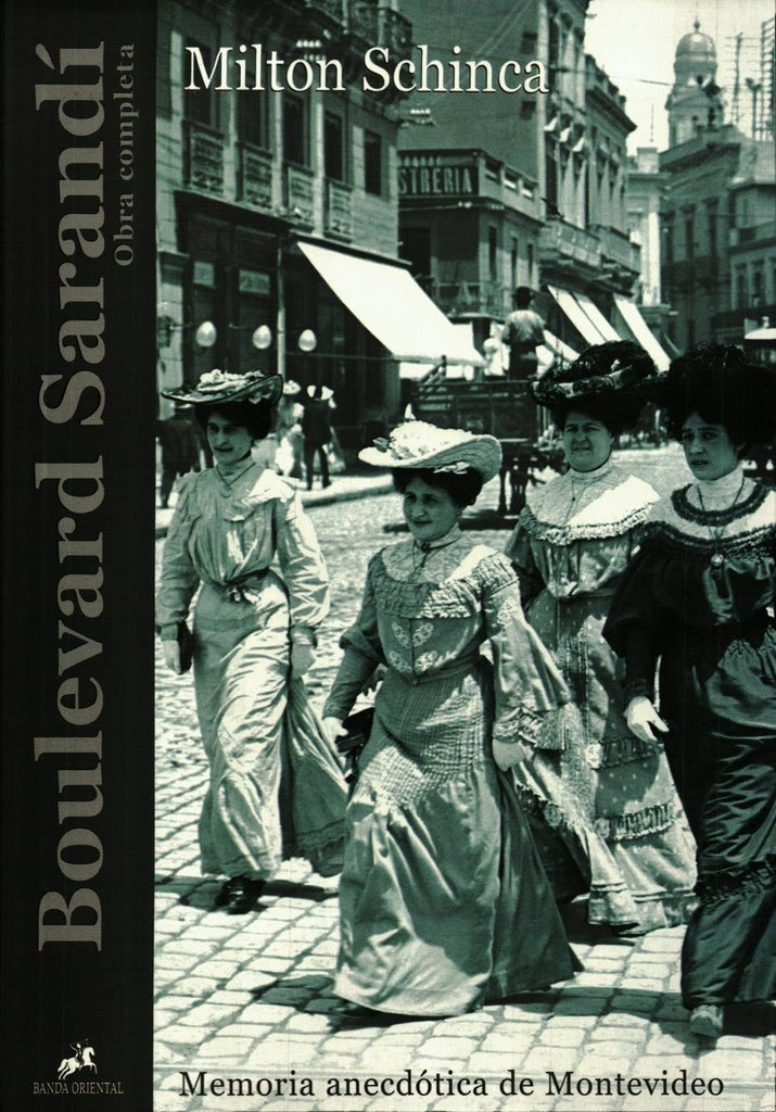 BOULEVARD SARANDI | MILTON SCHINCA