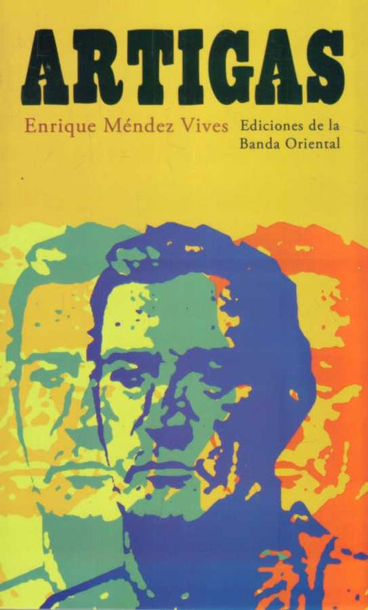 ARTIGAS | ENRIQUE MENDEZ VIVES