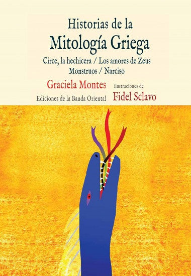 Historias de la Mitología Griega. Circe, la hechiera | GRACIELA MONTES