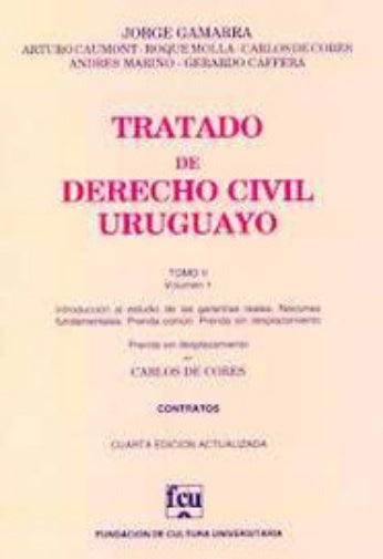Tratado de derecho civil uruguayo. Tomo II. Vol. 1 | Jorge Gamarra