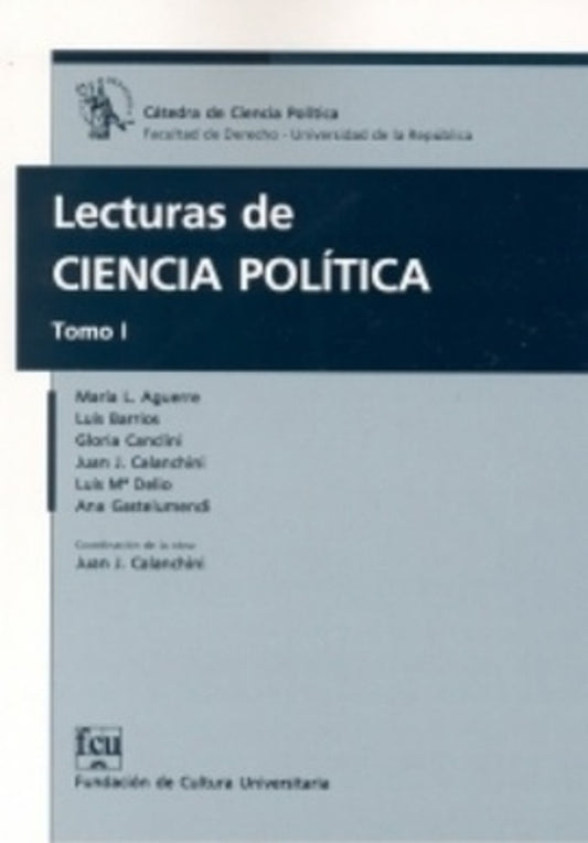 Lecturas de ciencia política. Tomo 1 | Varios autores