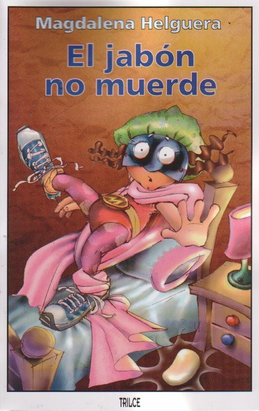 EL JABON NO MUERDE | Magdalena Helguera