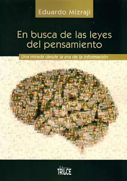 En busca de las leyes del pensamiento | EDUARDO MIZRAJI