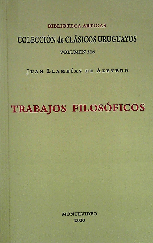 Trabajos filosóficos | JUAN LLAMBIAS DE AZEVEDO