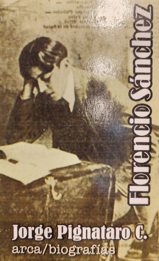 Florencio Sánchez | Jorge Pignataro Calero