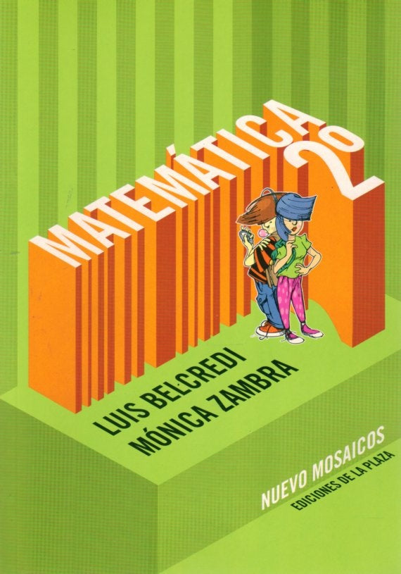 MATEMATICA 2. NUEVOS MOSAICOS | LUIS BELCREDI - MONICA ZAMBRA