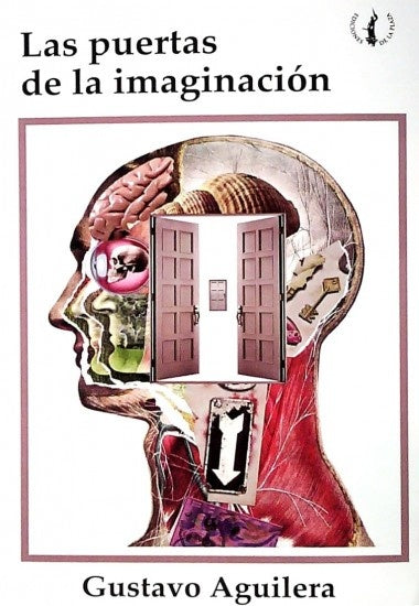 Las puertas de la imaginación | GUSTAVO AGUILERA