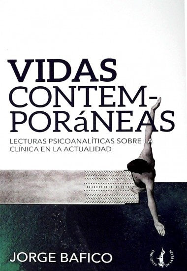 VIDAS CONTEMPORANEAS | JORGE BAFICO