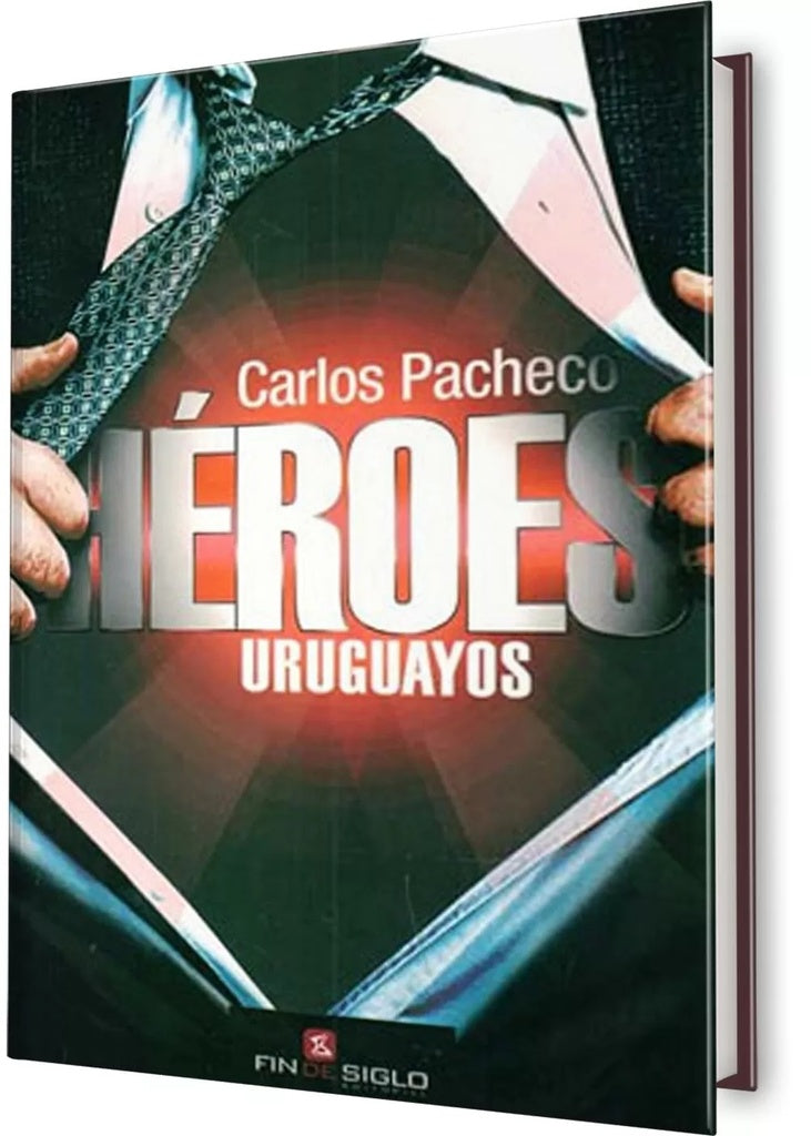 Héroes uruguayos | Carlos  Pacheco