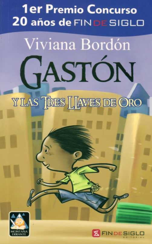Gastón y las tres llaves de oro | VIVIANA BORDON