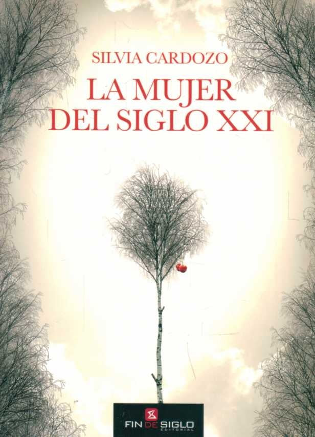 LA MUJER DEL SIGLO XXI | SILVIA CARDOZO