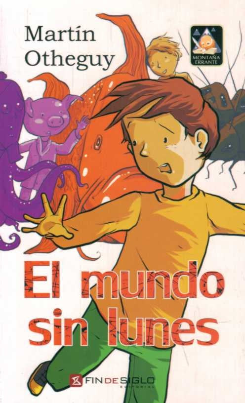 El mundo sin lunes | MARTIN OTHEGUY