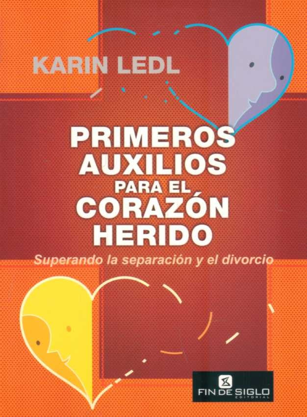 Primeros auxilios para el corazón herido | LEDL KARIN