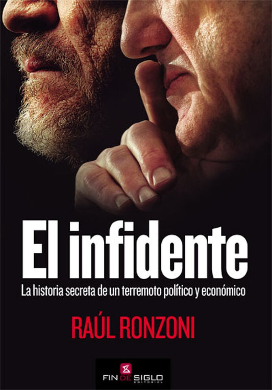 El infidente | RAUL RONZONI