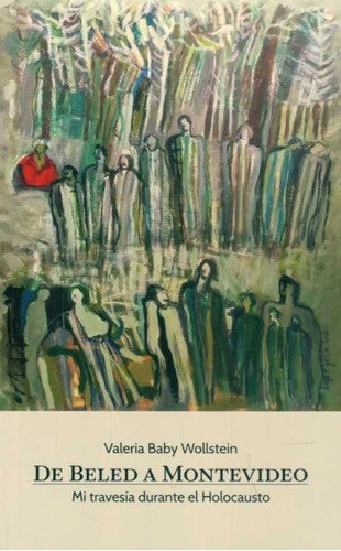 De Beled a Montevideo | VALERIA BABY WOLLSTEIN