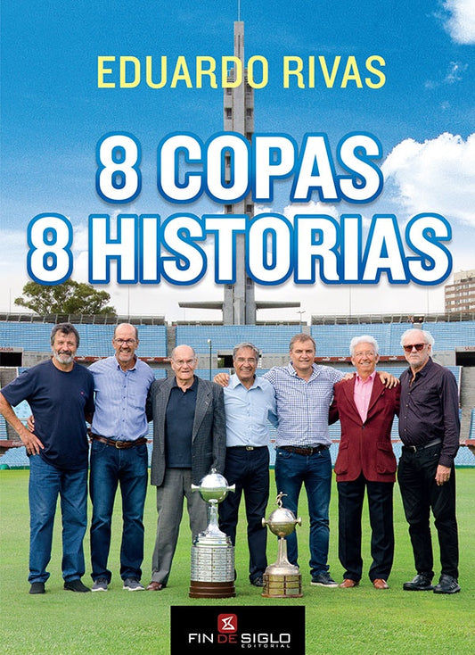 8 copas, 8 historias | EDUARDO RIVAS