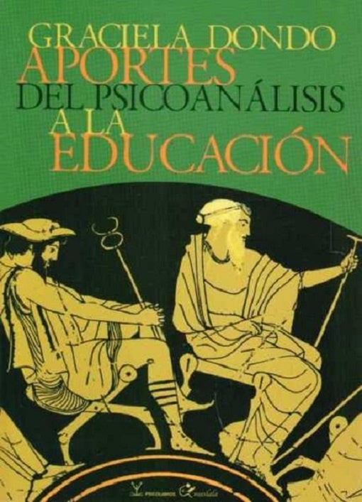 Aportes del psicoanális a la educación | Graciela Dondo