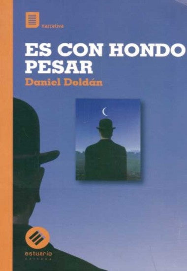 Es con hondo pesar | DANIEL DOLDAN