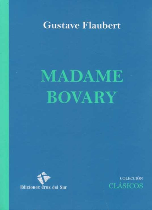 Madame Bovary | GUSTAVE FLAUBERT