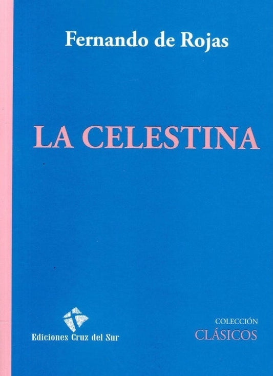 La Celestina | FERNANDO DE ROJAS