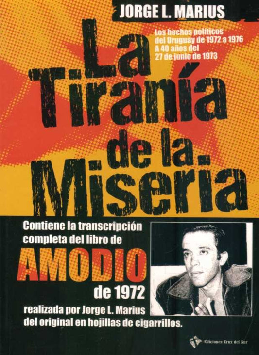 La tiranía de la miseria | JORGE L. MARIUS