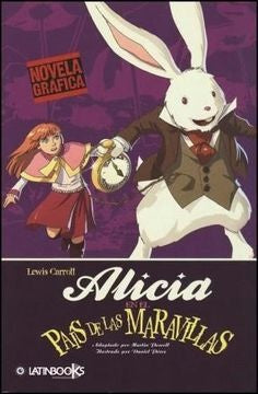 Alicia en el país de las maravillas. Novela gráfica | LEWIS CARROLL